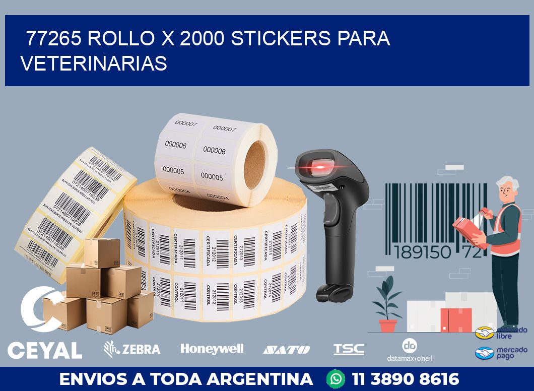 77265 ROLLO X 2000 STICKERS PARA VETERINARIAS