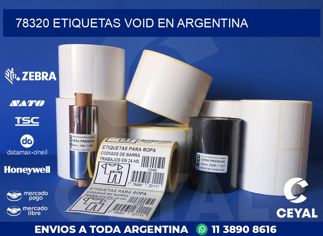 78320 ETIQUETAS VOID EN ARGENTINA