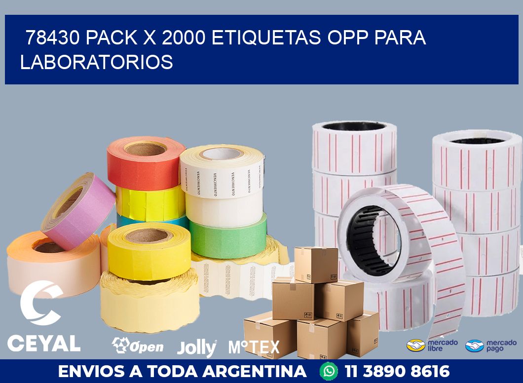 78430 PACK X 2000 ETIQUETAS OPP PARA LABORATORIOS