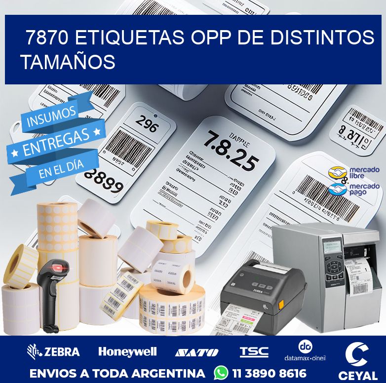 7870 ETIQUETAS OPP DE DISTINTOS TAMAÑOS