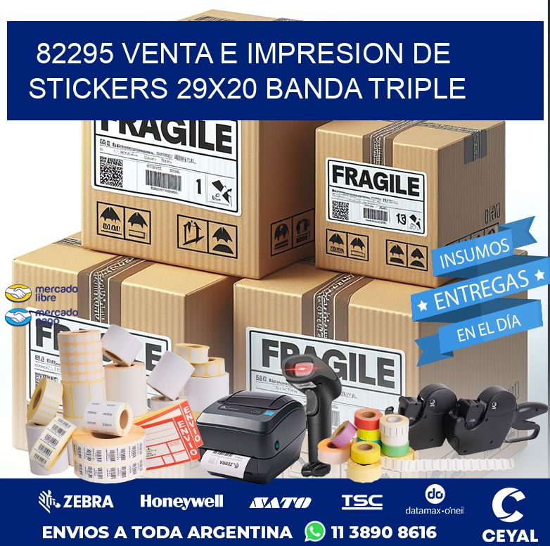 82295 VENTA E IMPRESION DE STICKERS 29X20 BANDA TRIPLE