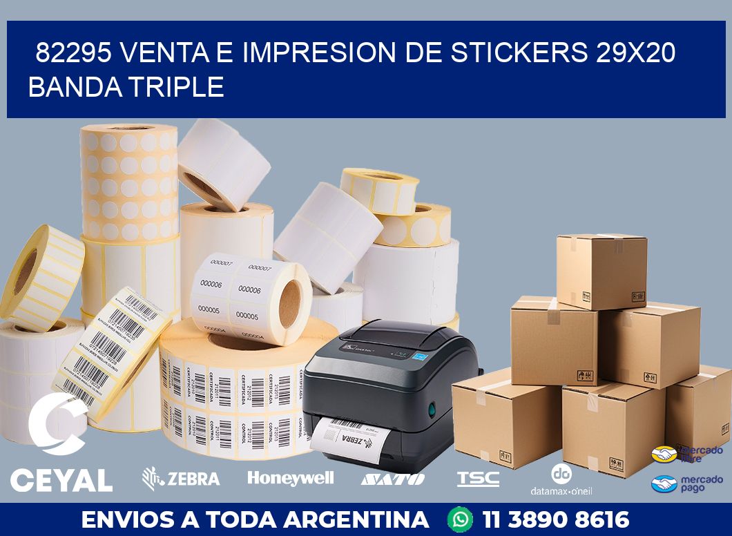 82295 VENTA E IMPRESION DE STICKERS 29X20 BANDA TRIPLE