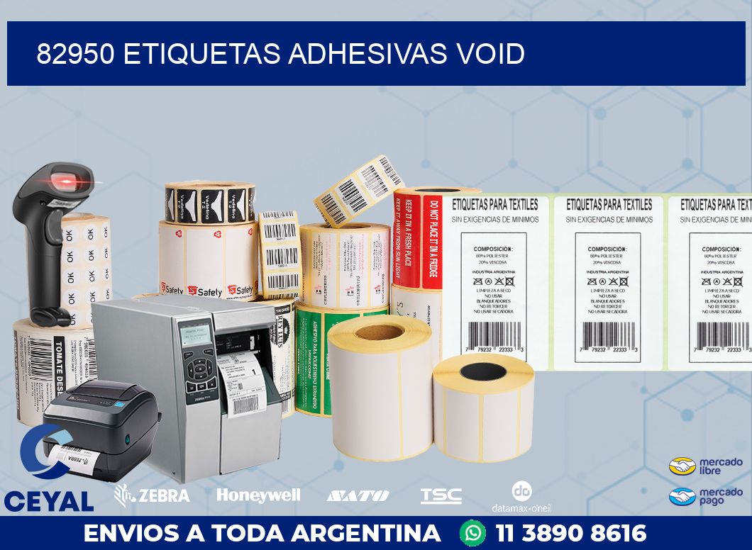 82950 ETIQUETAS ADHESIVAS VOID
