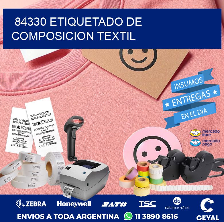 84330 ETIQUETADO DE COMPOSICION TEXTIL