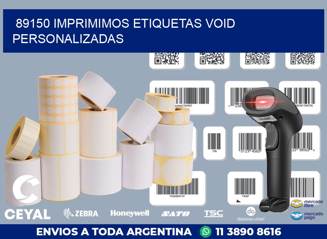 89150 IMPRIMIMOS ETIQUETAS VOID PERSONALIZADAS
