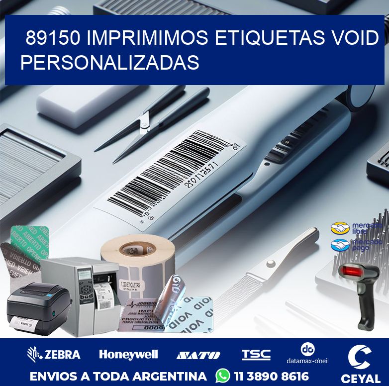 89150 IMPRIMIMOS ETIQUETAS VOID PERSONALIZADAS