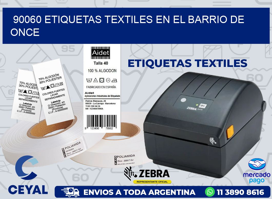 90060 ETIQUETAS TEXTILES EN EL BARRIO DE ONCE