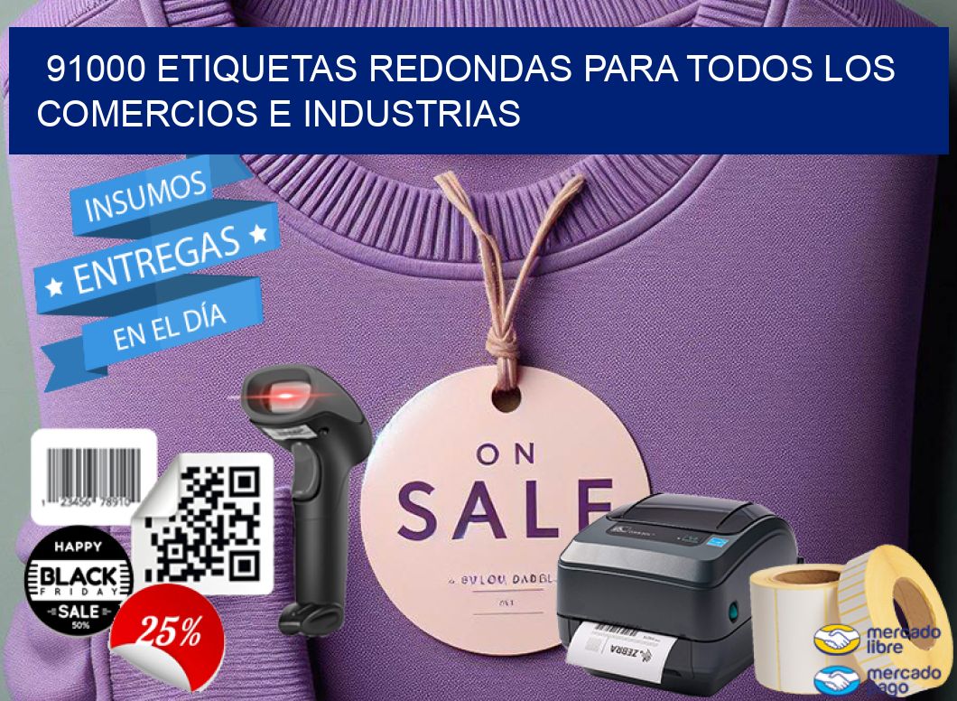 91000 ETIQUETAS REDONDAS PARA TODOS LOS COMERCIOS E INDUSTRIAS