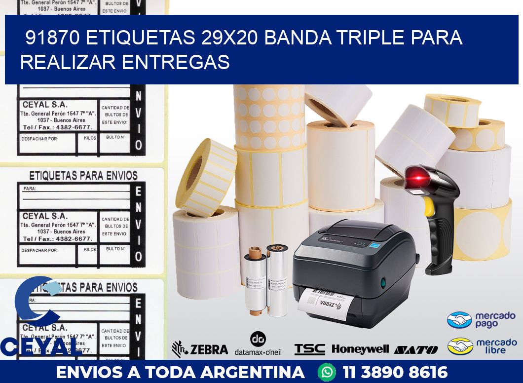 91870 ETIQUETAS 29X20 BANDA TRIPLE PARA REALIZAR ENTREGAS