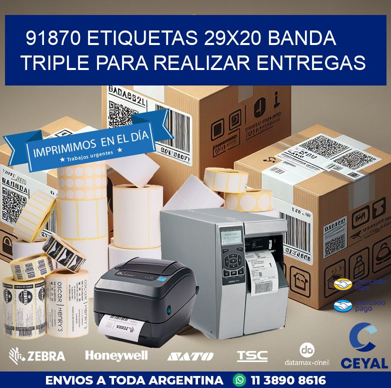 91870 ETIQUETAS 29X20 BANDA TRIPLE PARA REALIZAR ENTREGAS