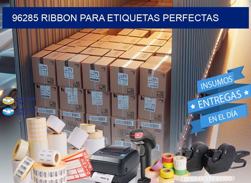 96285 RIBBON PARA ETIQUETAS PERFECTAS