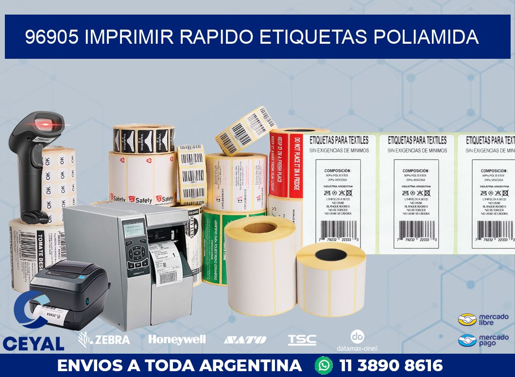 96905 IMPRIMIR RAPIDO ETIQUETAS POLIAMIDA