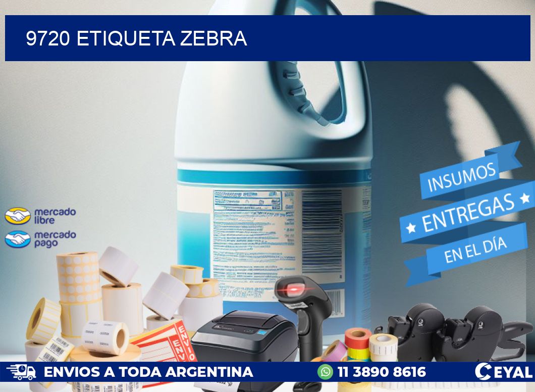 9720 ETIQUETA ZEBRA