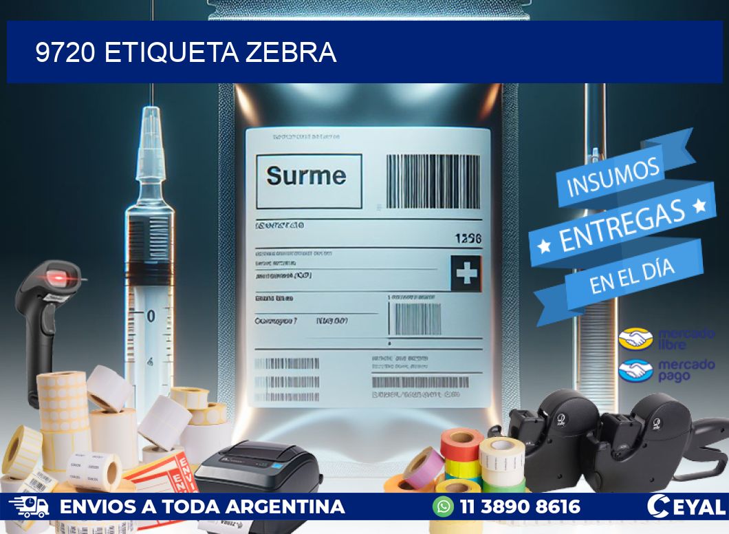 9720 ETIQUETA ZEBRA