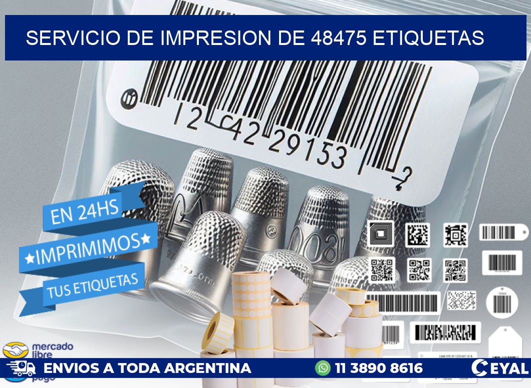 SERVICIO DE IMPRESION DE 48475 ETIQUETAS