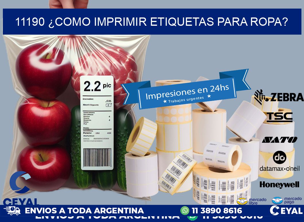 11190 ¿COMO IMPRIMIR ETIQUETAS PARA ROPA?
