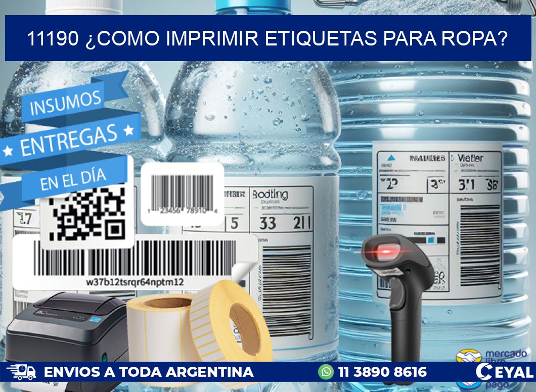 11190 ¿COMO IMPRIMIR ETIQUETAS PARA ROPA?