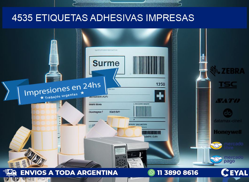 4535 ETIQUETAS ADHESIVAS IMPRESAS