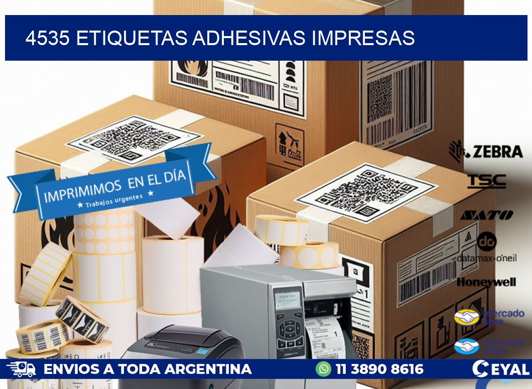 4535 ETIQUETAS ADHESIVAS IMPRESAS