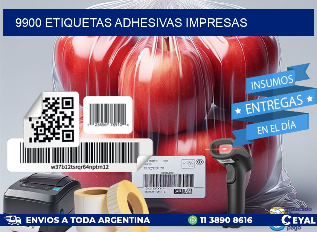 9900 ETIQUETAS ADHESIVAS IMPRESAS