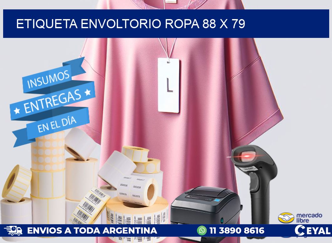 ETIQUETA ENVOLTORIO ROPA 88 x 79