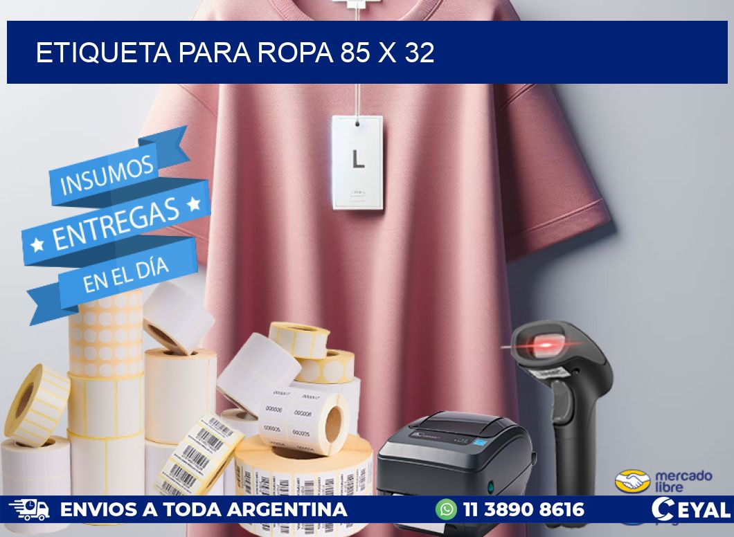 ETIQUETA PARA ROPA 85 x 32