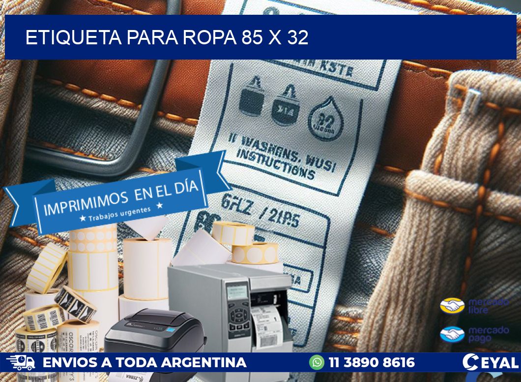 ETIQUETA PARA ROPA 85 x 32