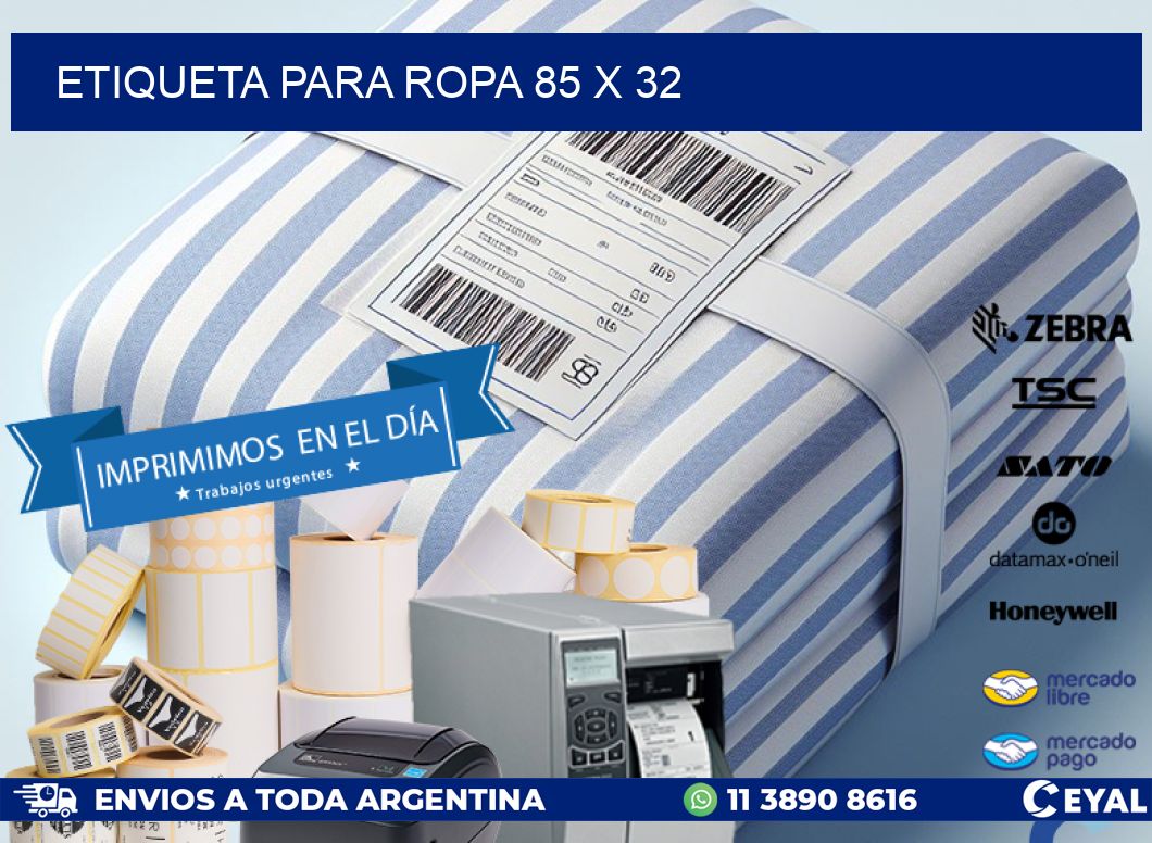 ETIQUETA PARA ROPA 85 x 32