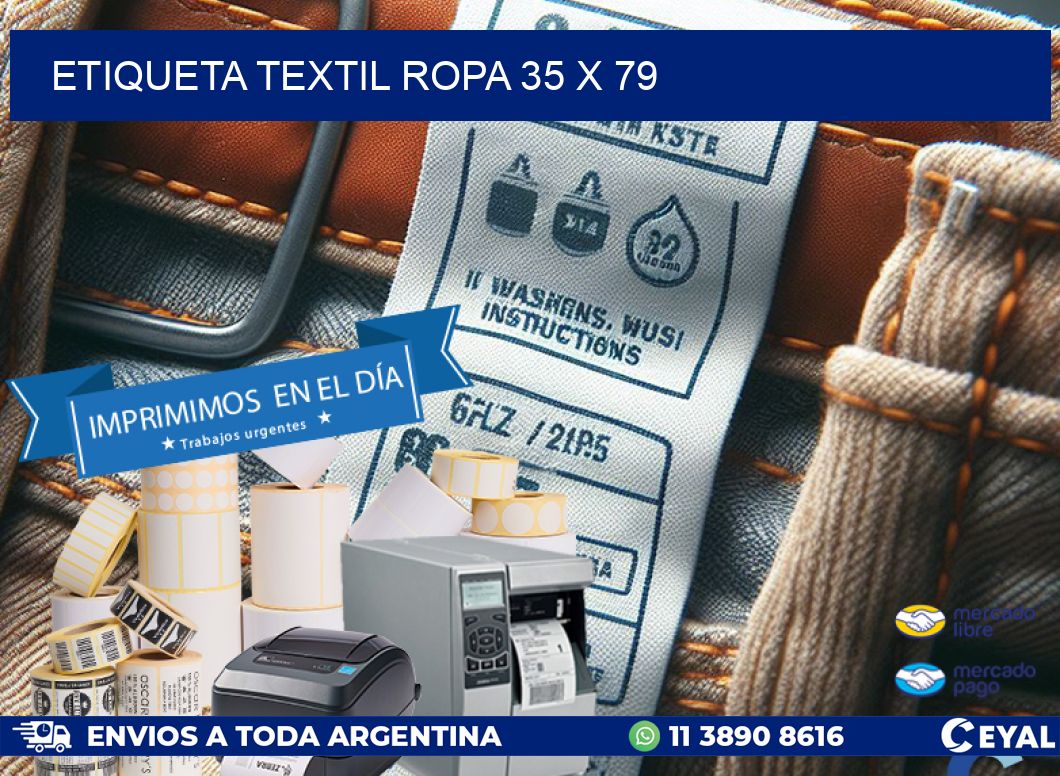 ETIQUETA TEXTIL ROPA 35 x 79