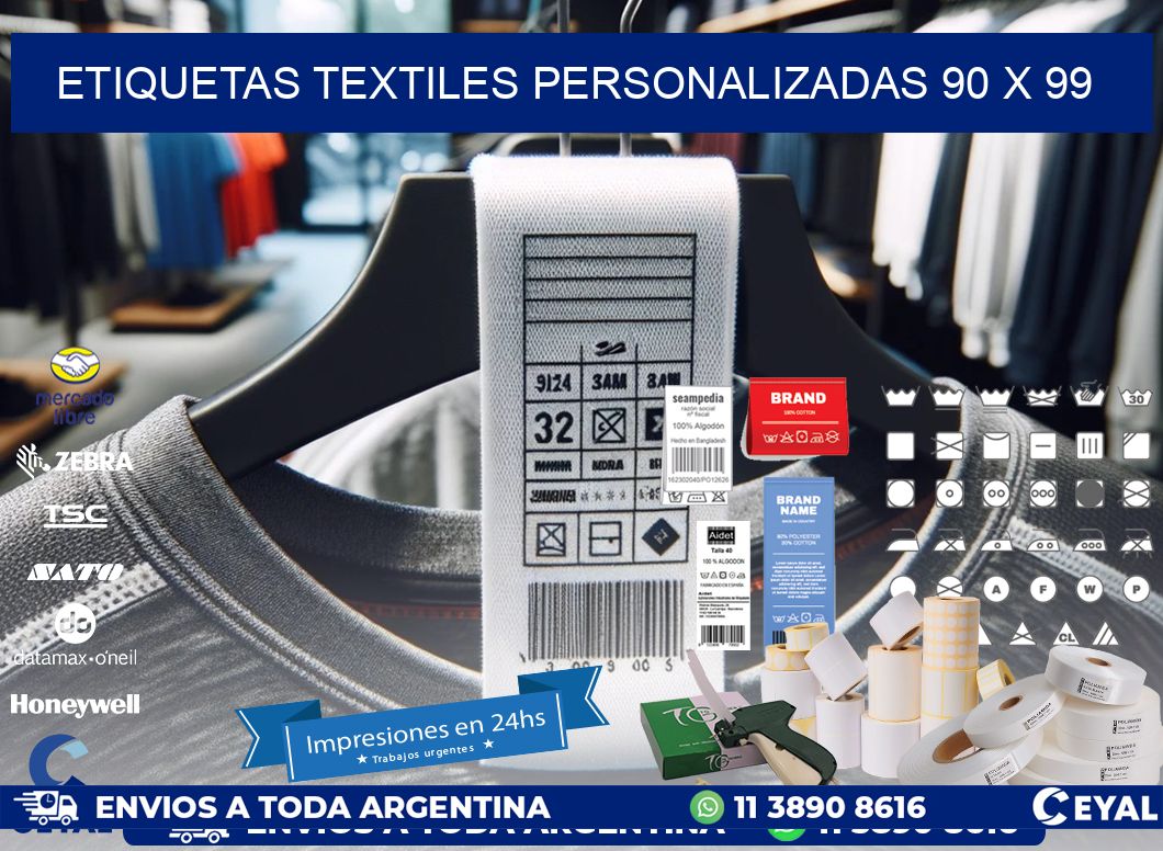 ETIQUETAS TEXTILES PERSONALIZADAS 90 x 99