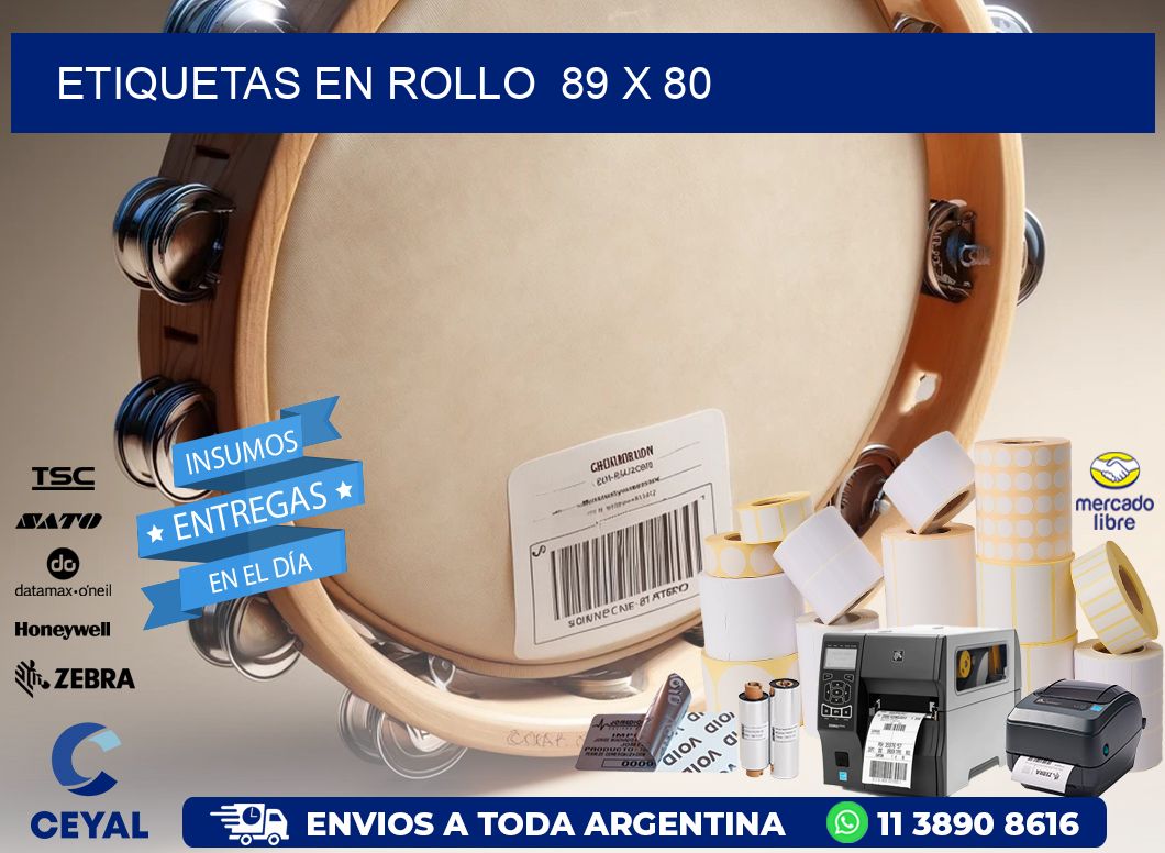 ETIQUETAS EN ROLLO  89 x 80