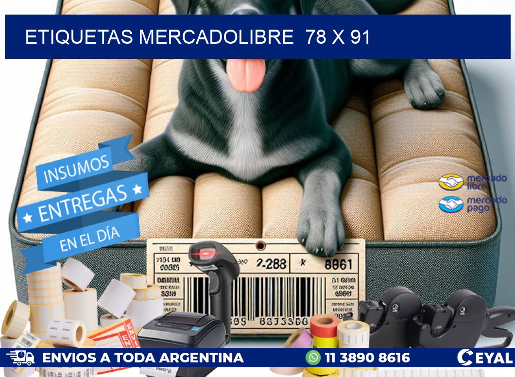 ETIQUETAS MERCADOLIBRE  78 x 91