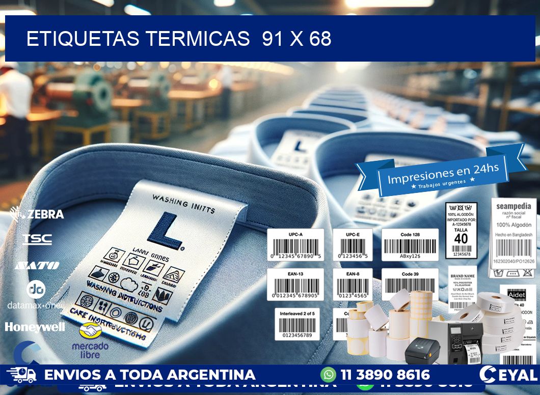 ETIQUETAS TERMICAS  91 x 68