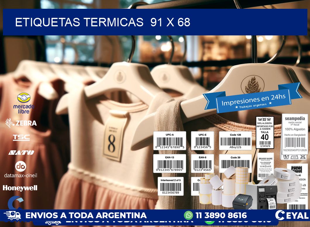 ETIQUETAS TERMICAS  91 x 68