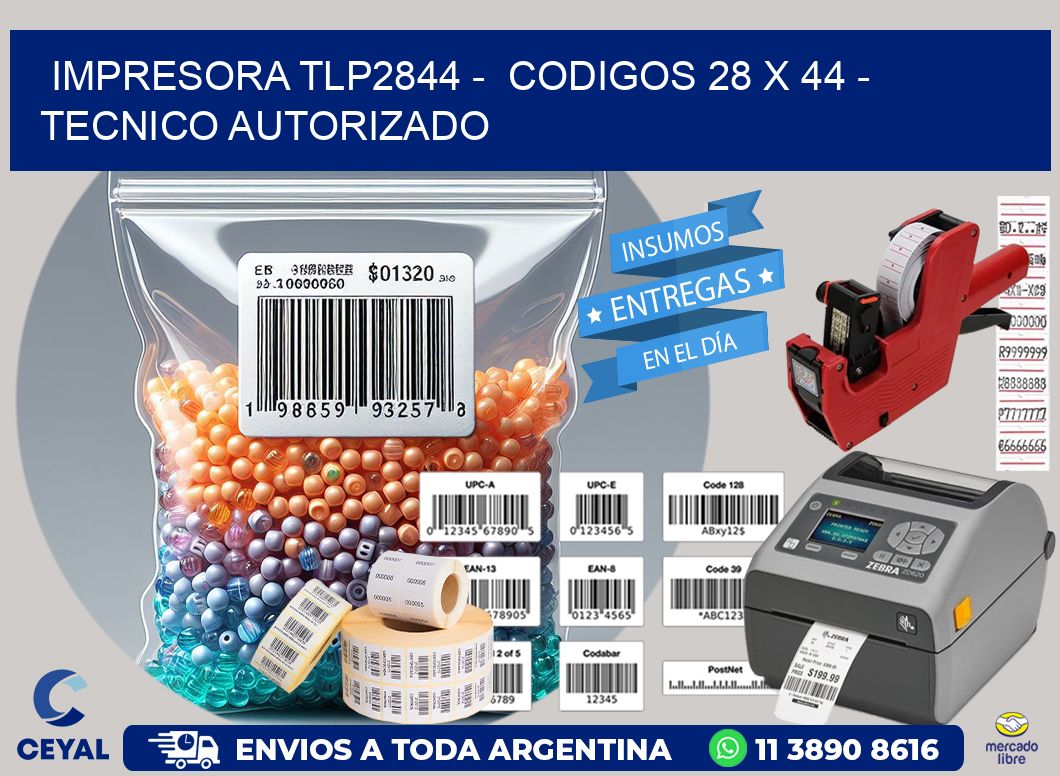 IMPRESORA TLP2844 -  CODIGOS 28 x 44 - TECNICO AUTORIZADO