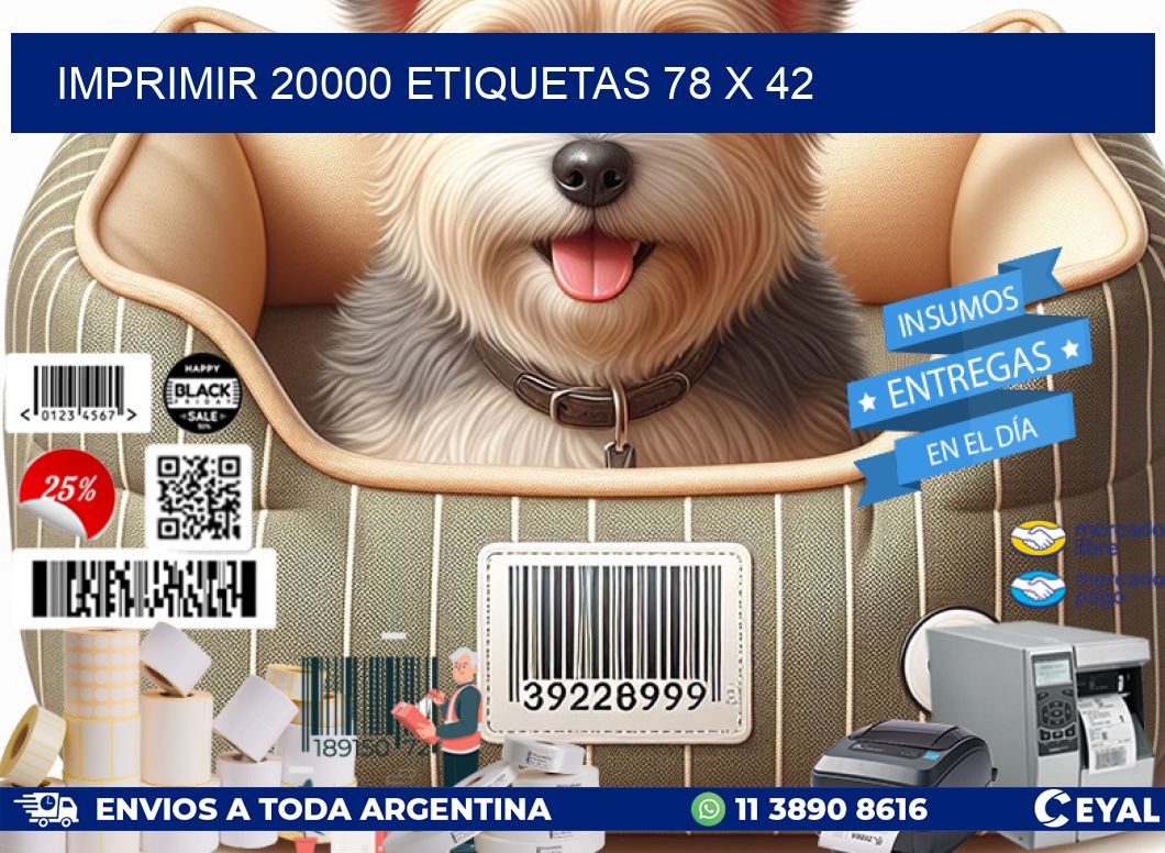 IMPRIMIR 20000 ETIQUETAS 78 x 42