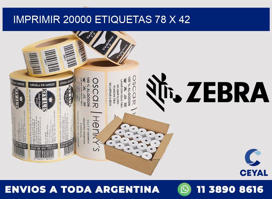 IMPRIMIR 20000 ETIQUETAS 78 x 42