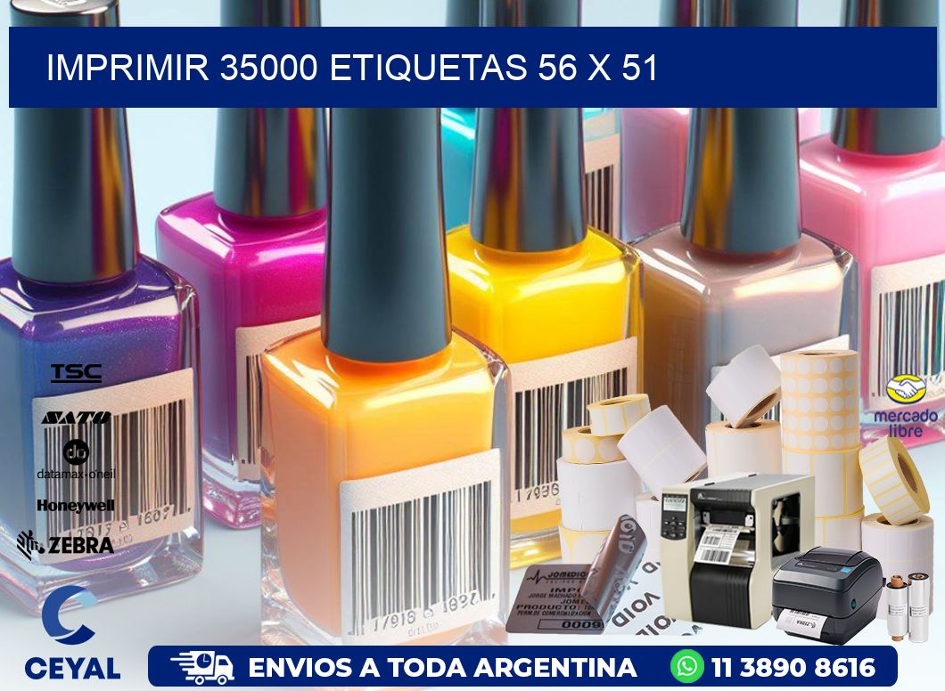 IMPRIMIR 35000 ETIQUETAS 56 x 51