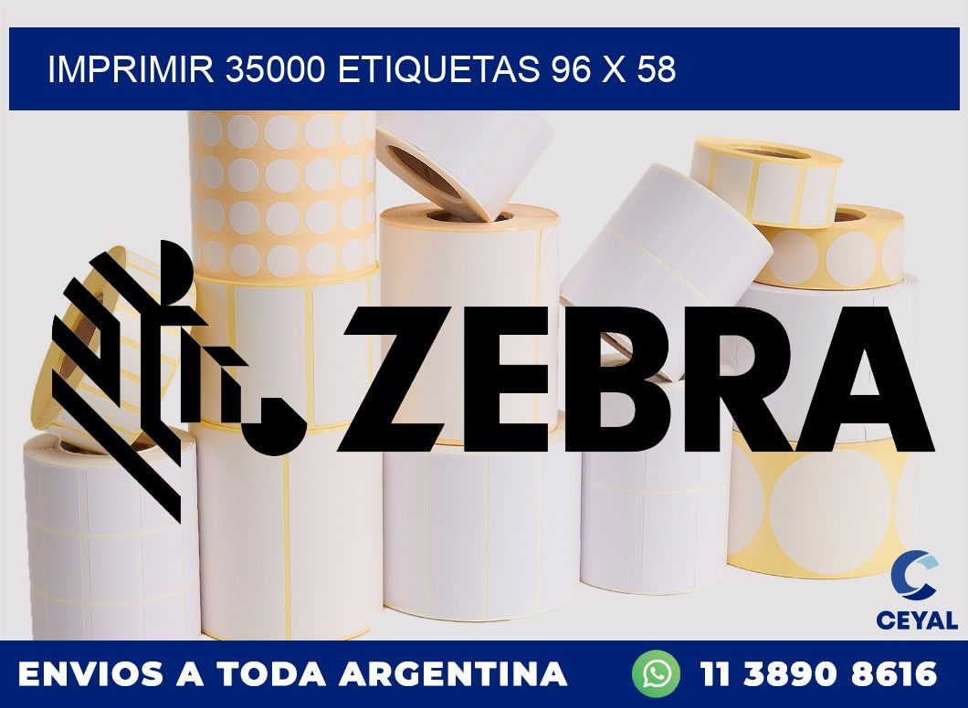 IMPRIMIR 35000 ETIQUETAS 96 x 58