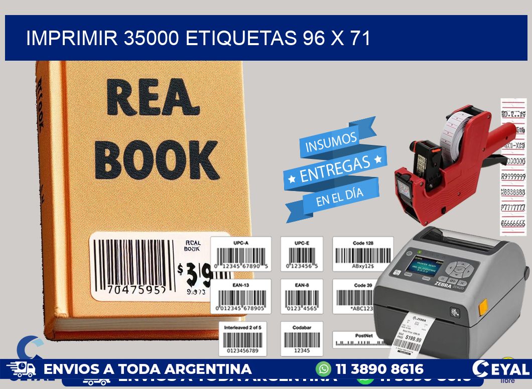 IMPRIMIR 35000 ETIQUETAS 96 x 71