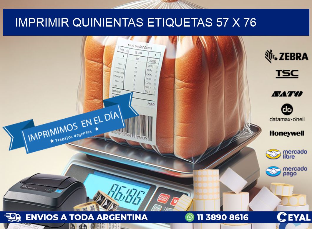 IMPRIMIR QUINIENTAS ETIQUETAS 57 x 76