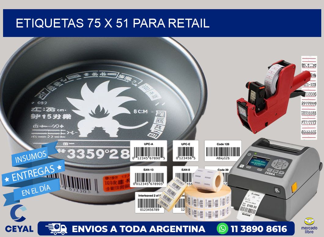 ETIQUETAS 75 x 51 PARA RETAIL