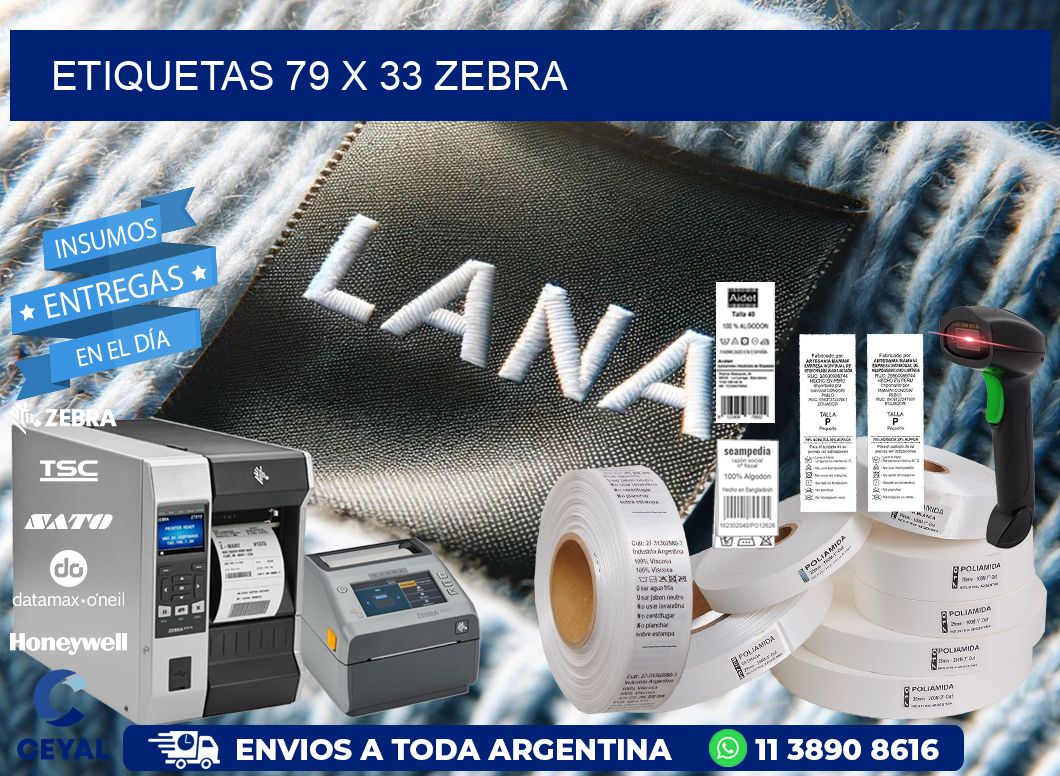 ETIQUETAS 79 x 33 ZEBRA