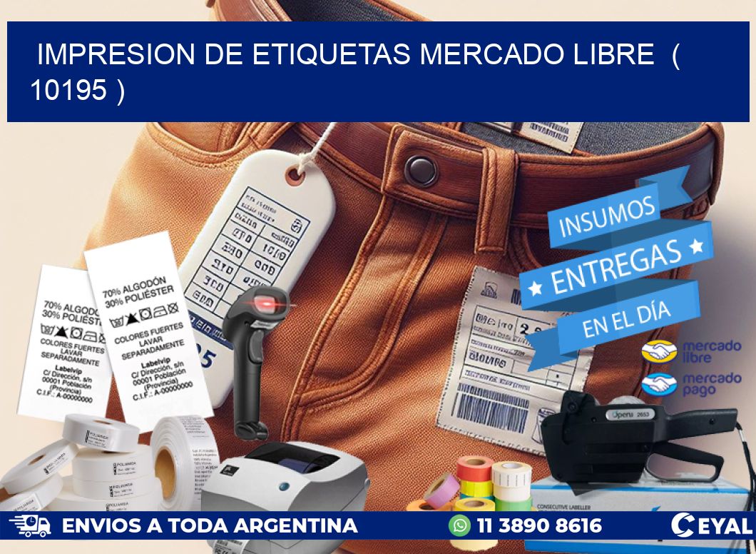 impresion de etiquetas mercado libre  ( 10195 )