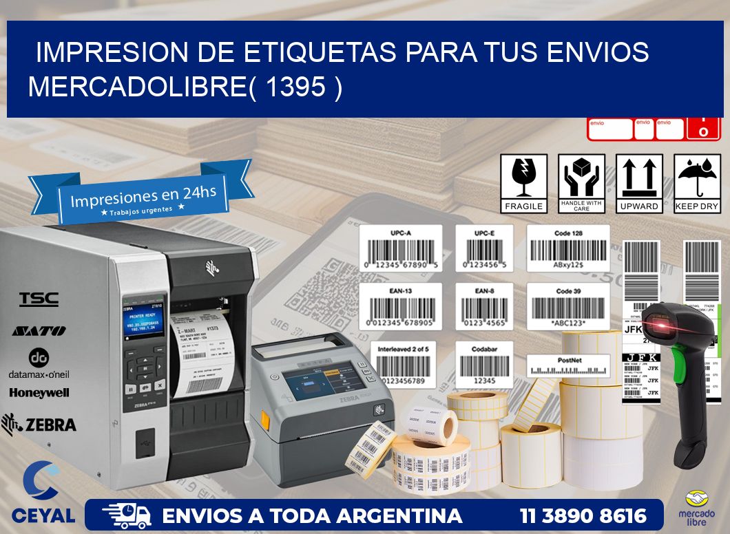 impresion de etiquetas para tus envios mercadolibre( 1395 )