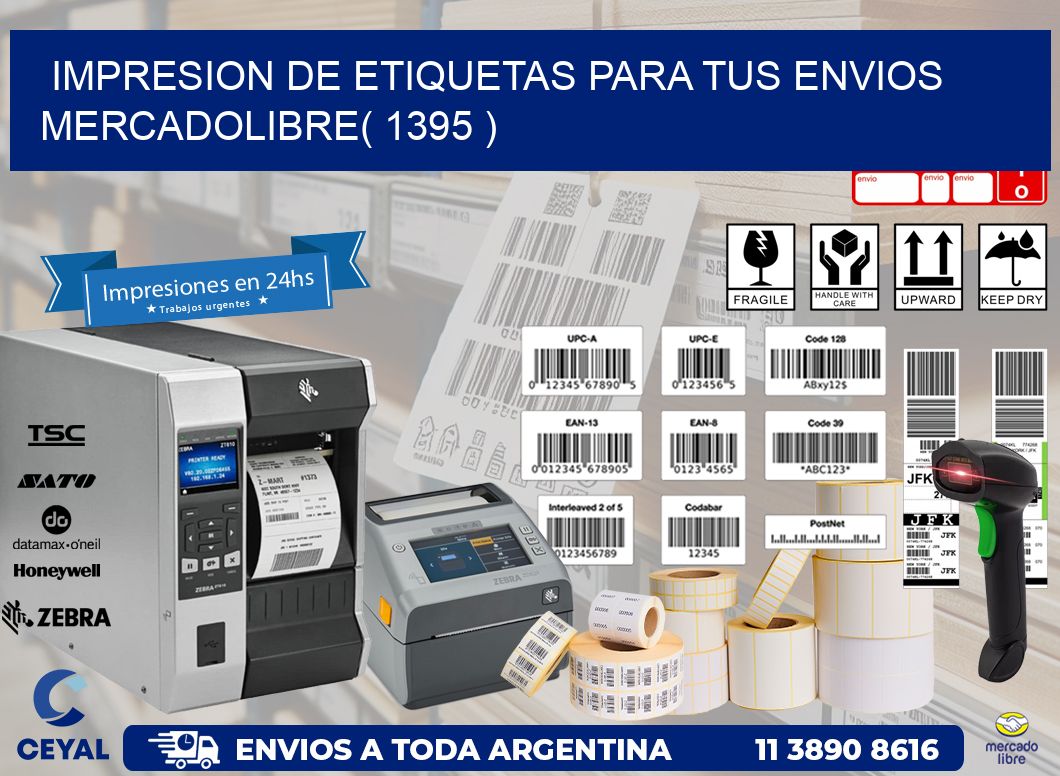 impresion de etiquetas para tus envios mercadolibre( 1395 )