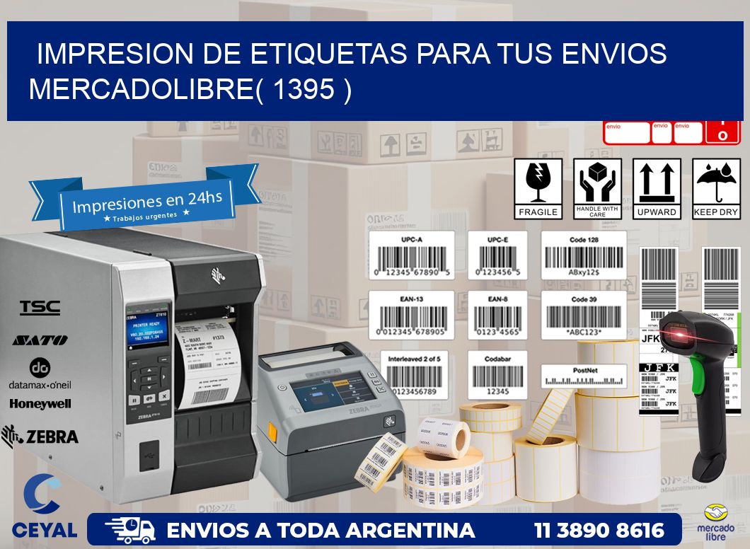 impresion de etiquetas para tus envios mercadolibre( 1395 )