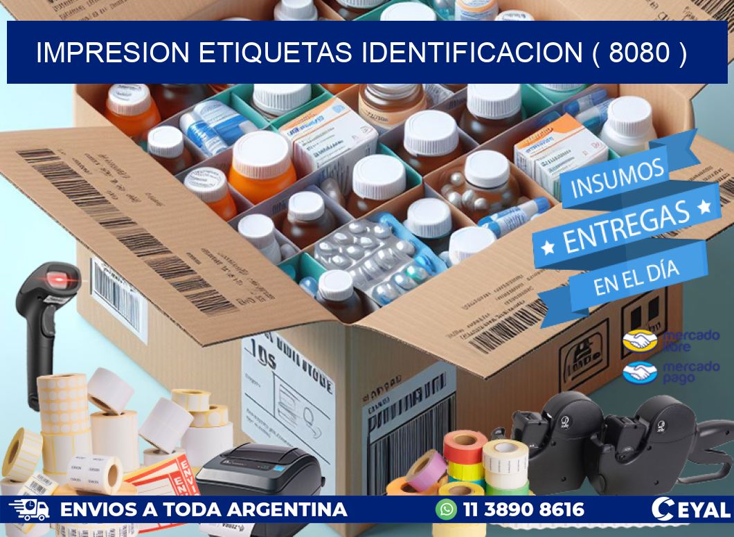 impresion etiquetas identificacion ( 8080 )
