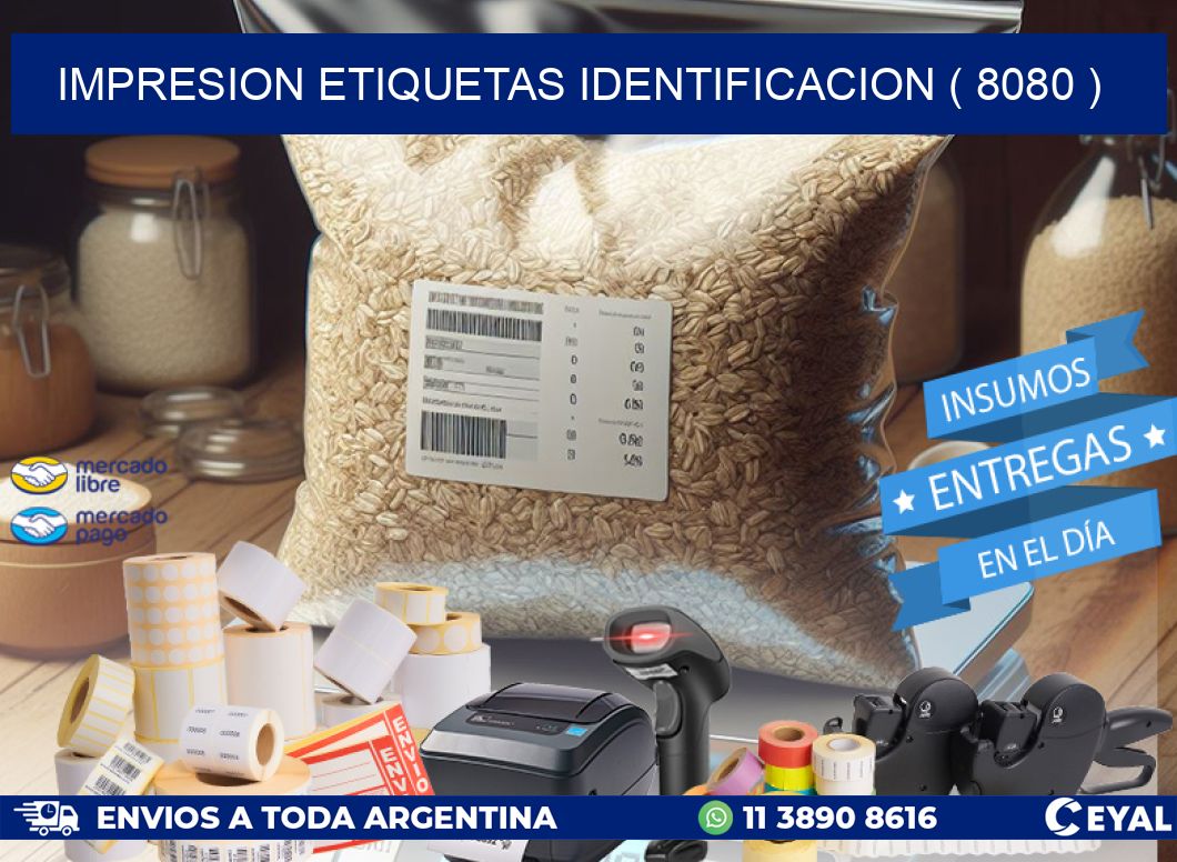 impresion etiquetas identificacion ( 8080 )