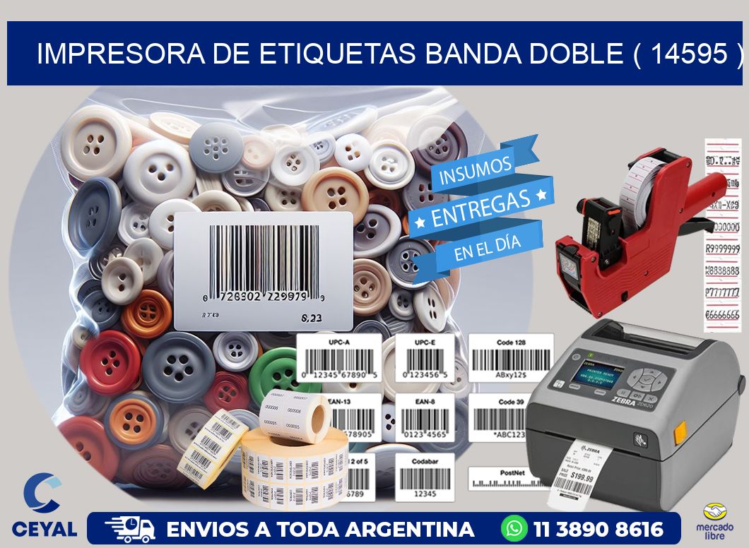 impresora de etiquetas banda doble ( 14595 )